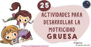 A diferencia de la motricidad fina, que comprende todas aquellas actividades que el niño debe hacer con gran precisión, la motricidad gruesa incluye los movimiento de los músculos que afectan el desarrollo de acciones como caminar, correr o saltar. 25 Actividades Para Desarrollar La Motricidad Gruesa Imagenes Educativas