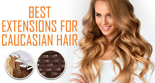 Hair care products have traditionally been formulated for caucasian hair. What Are The Best Extensions For Caucasian Hair