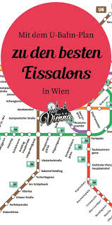 February 2020 ▪ camera used: Mit Dem 1000things U Bahn Plan Zum Besten Eis In Wien 1000things At Wien U Bahn Plan Bahn Plan