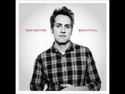 Beautiful Ben Rector Sounds Like With Or Without You U2 Same That Tune