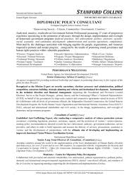 Use this example for reference as you create your own resume or use this easy resume builder that will guide you through every. Diplomatic Policy Consultant Resume