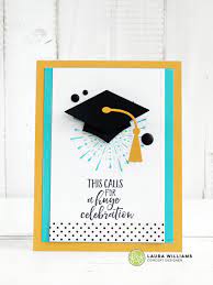 This Calls For A Huge Celebration Easy Graduation Cardmaking Ideas Graduation Cards Handmade Stampin Up Graduation Cards Graduation Crafts