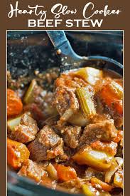 Hearty Slow Cooker Beef Stew Recipe Easy Beef Stew Crockpot Recipes Beef Stew Beef Brisket Stew