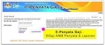 Bab nie sure korang pun terror kot.! E Penyata Gaji Egaji Anm Penyata Laporan
