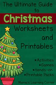 Print the worksheets about christmas and complete the exercises to help you practise your english! The Ultimate Guide To Christmas Worksheets And Printables Mamas Learning Corner