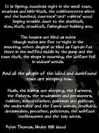 Excerpt From Under Milk Wood By Dylan Thomas Dylan Thomas Quotes Inspirational Poems Into The Woods Quotes