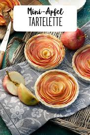 Mini Apfel Tartelettes Rezept Rezept Rezepte Apfel Rezept Fur Muffins