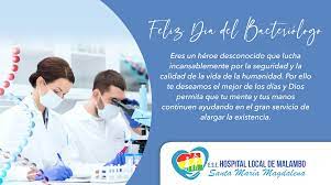 Por su sentido de humanidad, y por dar lo mejor de sí, en pro de la salud y del progreso de la feliz día del bacteriólogo. Ese Hospital Local Santa Maria Magdalena De Malambo 28 De Abril Dia Del Bacteriologo