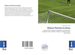 It is also the regulator of the clubs registered in the district. Edson Pereira Lisboa 978 613 6 83343 9 6136833433 9786136833439