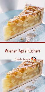 Wiener Apfelkuchen Kuchen Und Torten Rezepte Kuchen Kuchen Rezepte