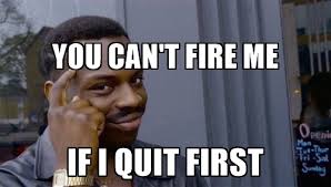 Don't leave your shoes outside | daily dose of internet. 25 Funny Memes To Help You Quit In Style Sayingimages Com