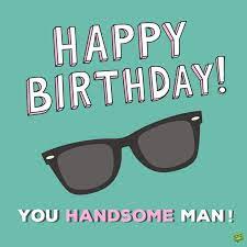 See more ideas about birthday images, happy birthday images, happy birthday greetings. Happy Birthday To Him Birthday Wishes For A Man You Know