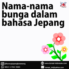 Maybe you would like to learn more about one of these? Nama Nama Bunga Dalam Bahasa Jepang Kursus Bahasa Jepang Facebook