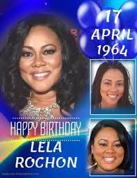 HAPPY 58th BIRTHDAY to actress Lela Rochon! Best known for her breakthrough  role as Robin Stokes in the 1995 romantic drama film Waiting to Exhales  opposite Whitney Houston, Angela Bassett and Loretta