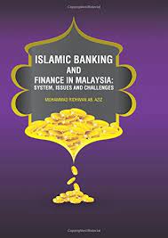 This study is conducted to examine the challenges of islamic finance to promote smes for the halal industry in malaysia. Islamic Banking And Finance In Malaysia System Issues And Challenges Ab Aziz 9789670393728 Amazon Com Books
