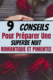 9 Idees De Soirees Romantiques A La Maison En La Pimantant En 2020 Nuit Romantique Comment Trouver L Amour Romantique