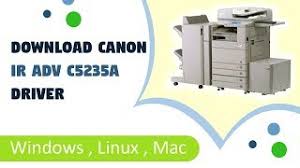 For further details or limitations,. Canon Ir Adv C5235a Install Driver And Setup For Windows 10 8 7 Youtube