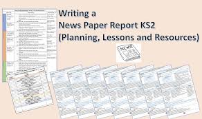 First news education supports teachers in advancing their pupils core literacy skills at ks2. Primary Earth Writing A Newspaper Report Ks2 Planning And Resources This Lesson Pack Is Designed To H Writing Process Posters National Curriculum Writing