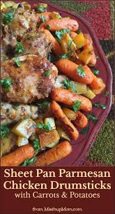 Sheet Pan Parmesan Chicken Drumsticks With Carrots Potatoes Recipe Chicken Drumsticks Sheet Pan Recipes Carrots And Potatoes