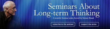 We did not find results for: Seminars About Long Term Thinking A Monthly Series Hosted By Stewart Brand The Long Now