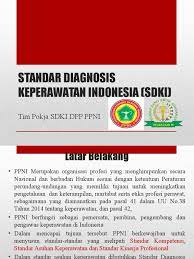 » sambutan ketua dpp ppni pada hut 43. Standar Diagnosis Keperawatan Indonesia Sdki Pdf