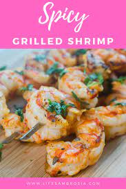 Spicy Grilled Shrimp Recipe Recipe Spicy Grilled Shrimp Grilled Shrimp Recipes Recipes