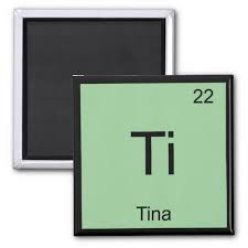 Tina Name Chemistry Element Periodic Table Magnet Zazzle Com In 2020 Tina Custom Magnets Names