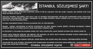 İstanbul sözleşmesinin içinde önemli olan maddeler nelerdir ? Istanbul Sozlesmesi Sart Adana Barosu