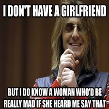 How do vampires start letters? Spot Your Gf In These 60 Hilarious Girlfriend Memes Sayingimages Com
