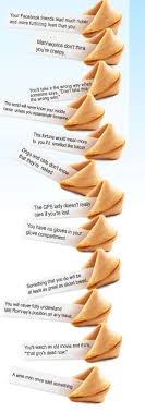 Super Accurate Fortune Cookies Hilarious Funny Fortune Cookies Fortune Cookie Quotes Fortune Cookie