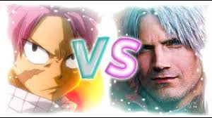 WHY NATSU 498237239% INCINERATES DANTE AND ALL OF DEVIL MAY CRY  AHAHAHAHAHAAHAHAHAHA