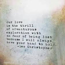 Pin By Stephanie Ponce On If I Believed In Love Love Quotes Adventure Quotes Words