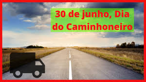 Hoje é dia de homenagear aos trabalhadores que levam o desenvolvimento e o progresso a todos os cantos do país. Dias Do Caminhoneiro 30 De Junho 25 De Julho E 16 De Setembro Parabens Pelos Seus Dias Motorista Youtube