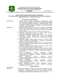 1) pos penimbangan balita 2) pos immunisasi 3) pos keluarga berencana desa 4) pos kesehatan 5) pos lainnya yang dibentuk baru. Sk Posyandu Desa