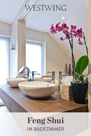 Das Feng Shui Badezimmer Westwing Badezimmer Feng Shui Feng Shui Einrichten