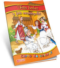 Fata babei si fata mosneagului. Carte Fata Babei Si Fata Mosului