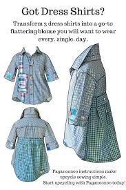 Sewing Pattern Paganoonoo Patti Pattern Bonus Judy Flower Recycle Mens Dress Shirts To Womans Blouse Easy Sewing Dress Shirts For Women Altering Clothes Mens Shirt Pattern