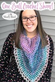 One Ball Shawl Pattern By Marly Bird Crochet Shawl Pattern Free Shawl Crochet Pattern Crochet Shawl