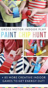 Check spelling or type a new query. 87 Energy Busting Indoor Games Activities For Kids Because Cabin Fever Is No Joke