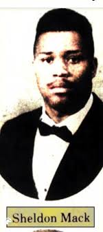 Sheldon Shickarr Mack Sr. (1976-2021)