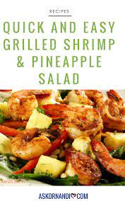 This Pineapple And Shrimp Salad Is Going To Be Your New Go To For Any Bbq Recipe Healthy Food Recipes Clean Eating Organic Recipes Delicious Healthy Recipes