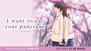 I Want To Eat Your Pancreas Trailer Oficial Doblaje Espanol Youtube