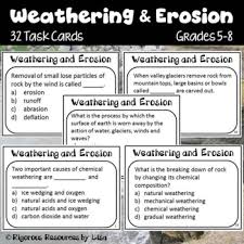 Weathering And Erosion Weathering And Erosion Task Cards Teachers Pay Teachers Science