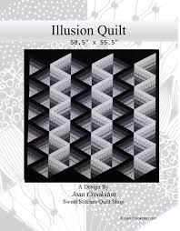 I don't know about you but i have always wanted to make a quilt with just black and white prints. Black And White Illusion Quilt Pattern By Joan Crookston