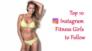 Join our free community to get access to the latest news and resources, engage with influencers, and secure. Top 10 Instagram Fitness Girls To Follow Dot Com Women