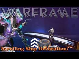 Check spelling or type a new query. Warframe Scrolling Ship Decoration Youtube