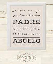 Nuestro padre es una persona maravillosa que con. Lamina Abuelos Personalizada Lamina Digital Por Lovelycdesign Father S Day Diy Love Anniversary Cool Words