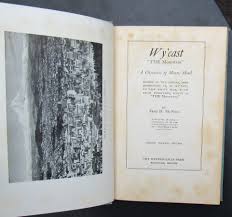 Wy'East The Mountain: A Chronicle Of Mount ...