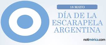 Instituida por el consejo nacional de educación en 1935. 18 De Mayo Dia De La Escarapela Argentina Que Significado Tiene Este Simbolo