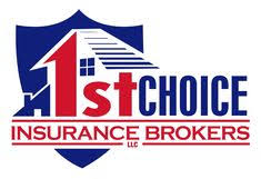 1st Choice Insurance Brokers Llc Insurance Broker Commercial Insurance Insurance